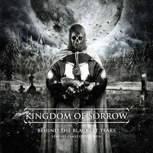 Kingdom Of Sorrow - Behind The Blackest Tears - Music CD