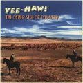 Yee-haw: Other Side Of Country / Various - Yee-haw: Other Side Of Country / Various - Vinyl Record