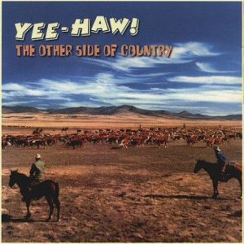 Yee-haw: Other Side Of Country / Various - Yee-haw: Other Side Of Country / Various - Vinyl Record