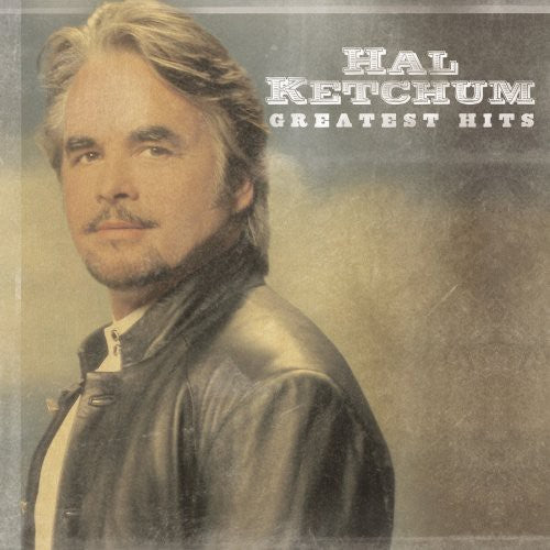 Ketchum,hal - Greatest Hits - Music CD