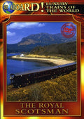Luxury Trains Of World: Royal Scotsman - Luxury Trains Of World: Royal Scotsman - DVD