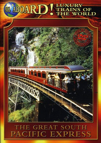 Luxury Trains Of World: Great South Pacific Exp - Luxury Trains Of World: Great South Pacific Exp - DVD