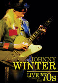 Winter,johnny - Live Through The 70's - DVD