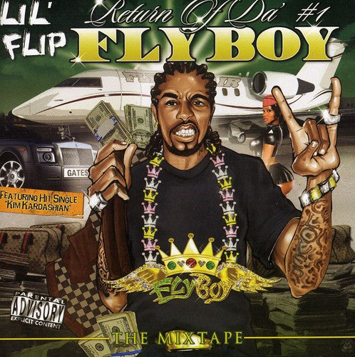 Lil Flip - Return Of #1 Flyboy - Music CD