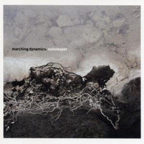 Marching Dynamics - Nailsleeper - Music CD