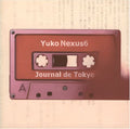 Yuko Nexus6 - Journal De Tokyo - Music CD