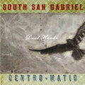 South San Gabriel/centromatic - Dual Hawks - Music CD