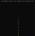 The Magnetic Fields - Charm Of The Highway Strip - Vinyl Record