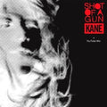Kane - Shot Of A Gun