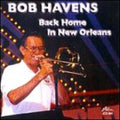 Havens,bob - Back Home In New Orleans - Music CD