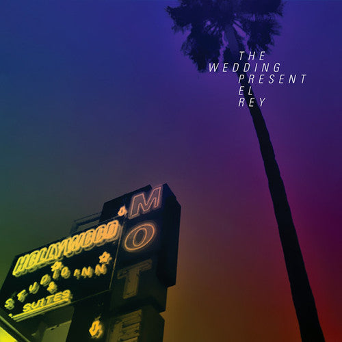Wedding Present - El Rey - Music CD