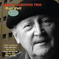 Vuckovich,larry - High Wall: Real Life Film Noir - Music CD