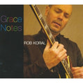 Koral,rob - Grace Notes - Music CD