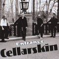Cellarskin - Entrance - Music CD