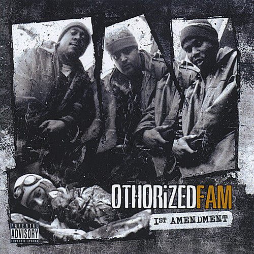 Othorized Fam - First Amendment - Music CD