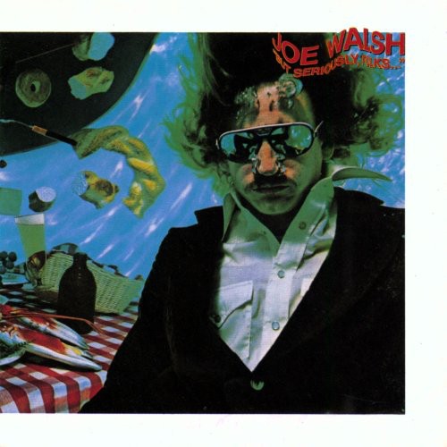 Walsh,joe - But Seriously Folks - Music CD