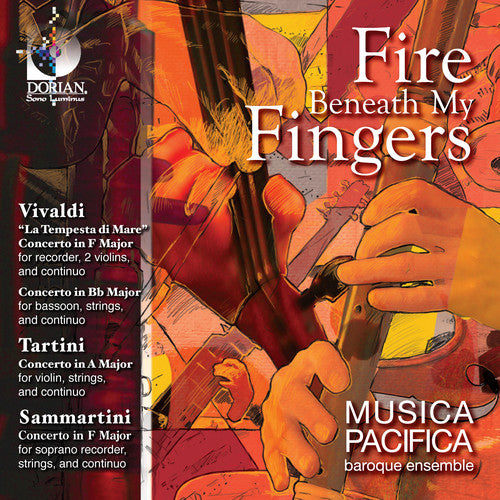 Musica Pacifica - Fire Beneath My Fingers: Concertos By Vivaldi - Music CD