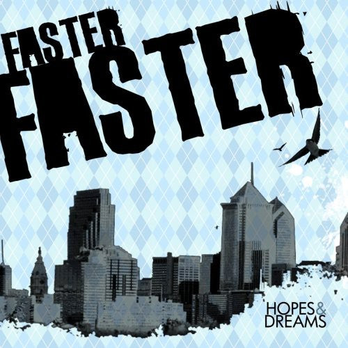 Faster Faster - Hopes & Dreams - Music CD