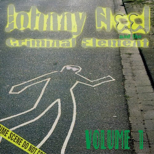 Neel,johnny & Criminal Element - Johnny Neel & The Criminal Element 1 - Music CD