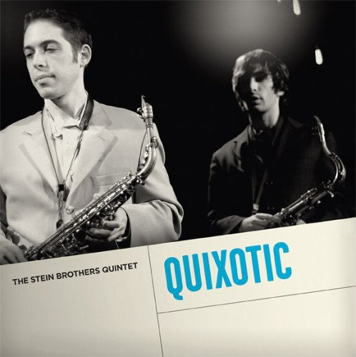 Stein Brothes Quintet - Quixotic - Music CD