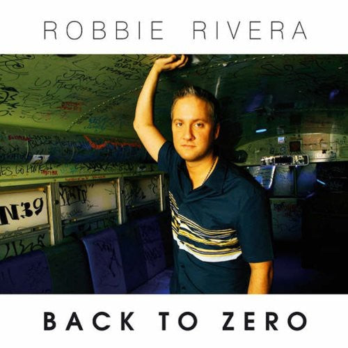 Rivera,robbie - Back To Zero - Music CD