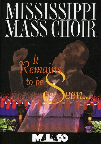 Mississippi Mass Choir - It Remains To Be Seen - DVD