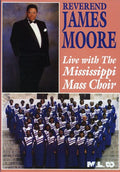 Moore,rev James - Live With The Mississippi Mass Choir - DVD