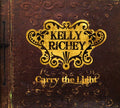 Richey,kelly - Carry The Light - Music CD