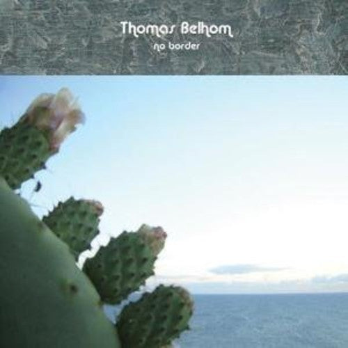 Belhom,thomas - No Border - Vinyl Record