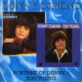 Osmond,donny - Portrait Of Donny / Too Young - Music CD