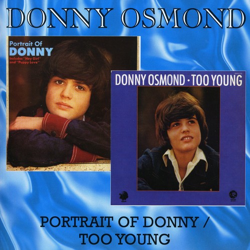 Osmond,donny - Portrait Of Donny / Too Young - Music CD