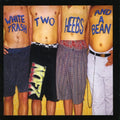 White Trash, Two Heebs and a Bean Music CD