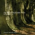Saxel / Schumann / Macdowell / Janacek - On An Overgrown Path - Music CD