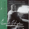 Sjogren / Kilstrom / Ringborg - Complete Works For Violin & Piano 3 - Music CD