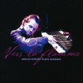 Scriabin / Sivelov - Vers La Flamme - Music CD