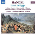 Handel / Albino / Brown / Modolo / Aradia Ensemble - Israel In Egypt (oratorio In Three Parts) - Music CD