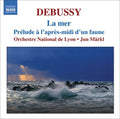 Debussy / Orchestre Nat'l De Lyon / Markl - La Mer / Prelude A L'apres-midi D'un Faune - Music CD