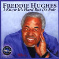 Hughes,freddie - I Know It's Hard But It's Fair - Music CD