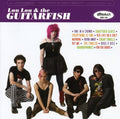 Lou Lou & Guitarfish - Lou Lou & Guitarfish - Music CD