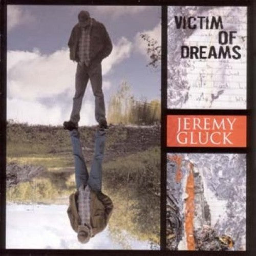 Gluck,jeremy - Victim Of Dreams - Music CD