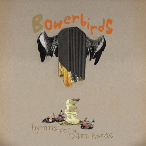Bowerbirds - Hymns For A Dark Horse - Music CD