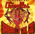 Chevelles - Barbarella Girl God - Music CD