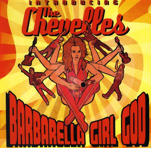 Chevelles - Barbarella Girl God - Music CD