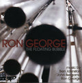 George,ron - Floating Bubble - Music CD