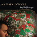 O'toole,matthew - Sleep Like Flamingos - Music CD