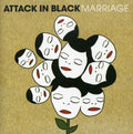Attack In Black - Marriage - Music CD