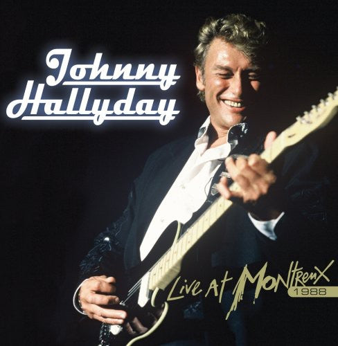 Hallyday,johnny - Live At Montreux 1988 - Music CD