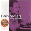 Somers / Adams / Elmer Iseler Singers - Glorious Sounds Of Somers - Music CD