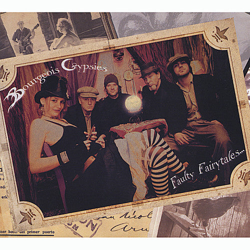Bourgeois Gypsies - Faulty Fairytales - Music CD
