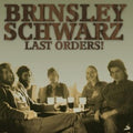 Brinsley Schwarz - Last Orders - LP Vinyl